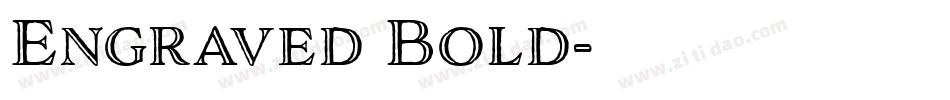 Engraved Bold字体转换